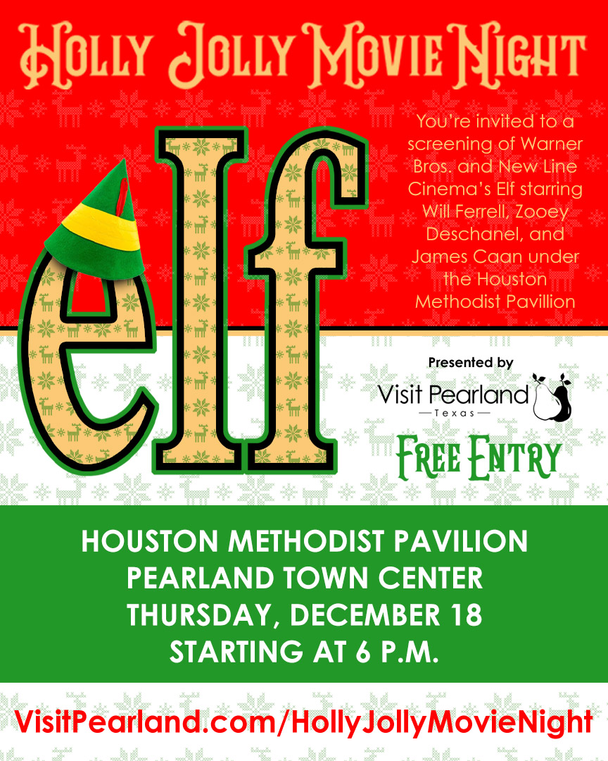 Visit Pearland Presents Elf Vertical